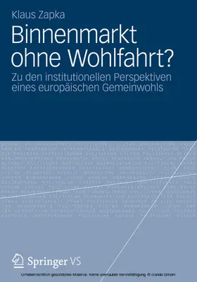 Zapka | Binnenmarkt ohne Wohlfahrt? | E-Book | www.sack.de