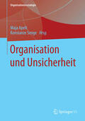 Apelt / Senge |  Organisation und Unsicherheit | eBook | Sack Fachmedien