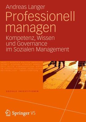 Langer |  Professionell managen | Buch |  Sack Fachmedien
