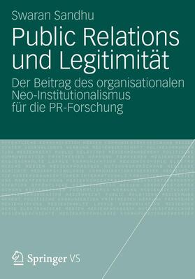 Sandhu | Public Relations und Legitimität | Buch | 978-3-531-19303-8 | sack.de