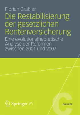 Gräßler |  Die Restabilisierung der gesetzlichen Rentenversicherung | eBook | Sack Fachmedien