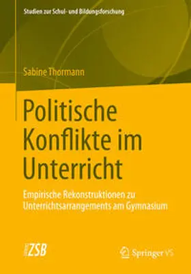 Thormann |  Politische Konflikte im Unterricht | Buch |  Sack Fachmedien