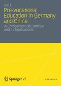 Li |  Pre-vocational Education in Germany and China | Buch |  Sack Fachmedien