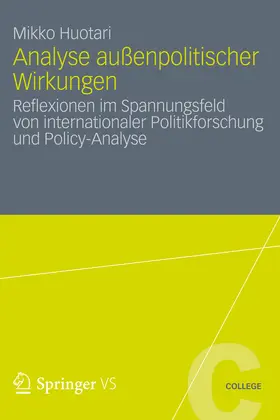 Huotari |  Analyse außenpolitischer Wirkungen | eBook | Sack Fachmedien