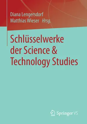 Lengersdorf / Wieser | Schlüsselwerke der Science & Technology Studies | E-Book | www.sack.de