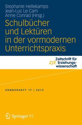Hellekamps / Conrad / Le Cam |  Schulbücher und Lektüren in der vormodernen Unterrichtspraxis | Buch |  Sack Fachmedien