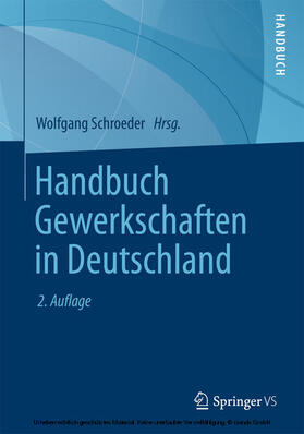 Schroeder |  Handbuch Gewerkschaften in Deutschland | eBook | Sack Fachmedien