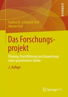 Schöneck / Voß |  Das Forschungsprojekt | eBook | Sack Fachmedien
