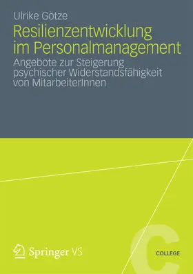 Götze | Resilienzentwicklung im Personalmanagement | E-Book | www.sack.de