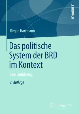 Hartmann | Das politische System der BRD im Kontext | Buch | 978-3-531-19531-5 | www.sack.de
