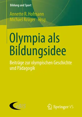 Hofmann / Krüger | Olympia als Bildungsidee | E-Book | www.sack.de