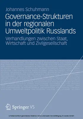 Schuhmann | Governance-Strukturen in der regionalen Umweltpolitik Russlands | E-Book | www.sack.de