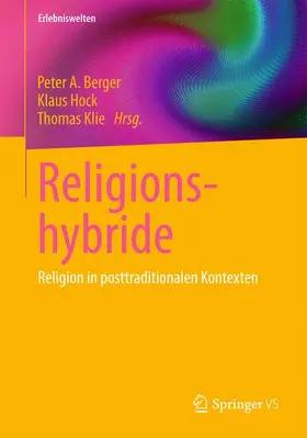 Berger / Hock / Klie |  Religionshybride | Buch |  Sack Fachmedien