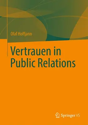 Hoffjann |  Vertrauen in Public Relations | Buch |  Sack Fachmedien