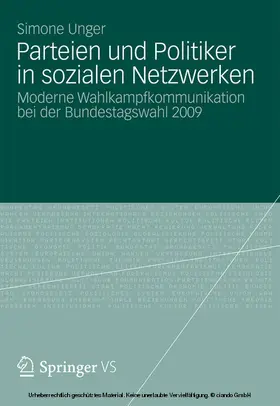Unger |  Parteien und Politiker in sozialen Netzwerken | eBook | Sack Fachmedien