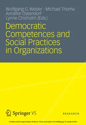 Weber / Thoma / Ostendorf | Democratic Competences and Social Practices in Organizations | E-Book | sack.de