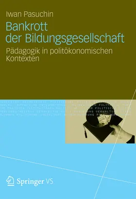 Pasuchin |  Bankrott der Bildungsgesellschaft | eBook | Sack Fachmedien