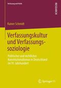 Schmidt |  Verfassungskultur und Verfassungssoziologie | Buch |  Sack Fachmedien