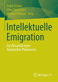 Schale / Thümmler / Vollmer |  Intellektuelle Emigration | eBook | Sack Fachmedien