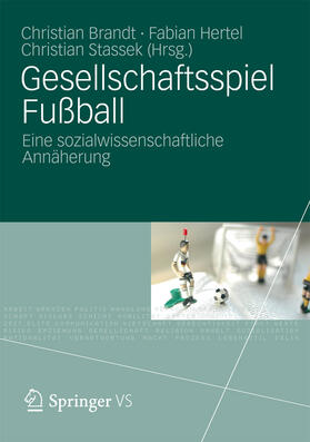 Brandt / Hertel / Stassek |  Gesellschaftsspiel Fußball | eBook | Sack Fachmedien