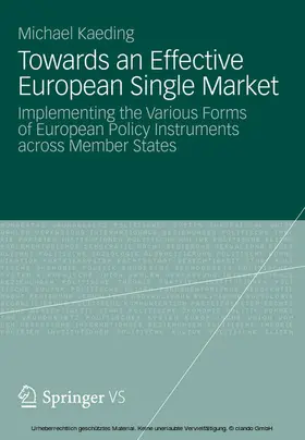 Kaeding |  Towards an Effective European Single Market | eBook | Sack Fachmedien