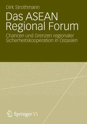 Strothmann | Das ASEAN Regional Forum | Buch | 978-3-531-19742-5 | sack.de