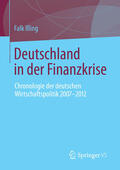 Illing |  Deutschland in der Finanzkrise | eBook | Sack Fachmedien