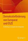 Gawrich |  Demokratieförderung von Europarat und OSZE | Buch |  Sack Fachmedien