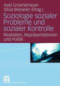Wieseler / Groenemeyer |  Soziologie sozialer Probleme und sozialer Kontrolle | Buch |  Sack Fachmedien