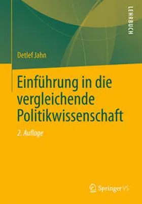 Jahn |  Einführung in die vergleichende Politikwissenschaft | eBook | Sack Fachmedien