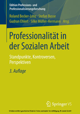 Becker-Lenz / Busse / Ehlert | Professionalität in der Sozialen Arbeit | E-Book | sack.de