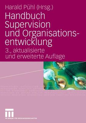 Pühl | Handbuch Supervision und Organisationsentwicklung | Buch | sack.de