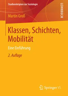 Groß |  Klassen, Schichten, Mobilität | eBook | Sack Fachmedien