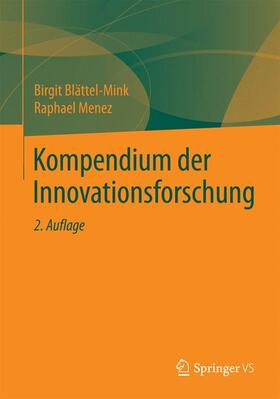 Blättel-Mink / Menez |  Menez, R: Kompendium der Innovationsforschung | Buch |  Sack Fachmedien