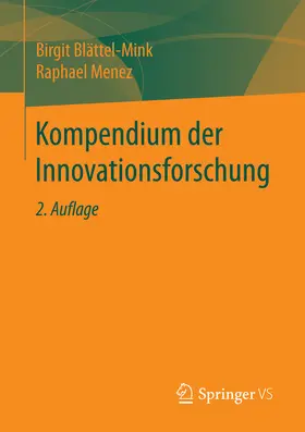 Blättel-Mink / Menez |  Kompendium der Innovationsforschung | eBook | Sack Fachmedien