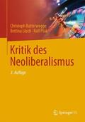 Butterwegge / Lösch / Ptak |  Kritik des Neoliberalismus | Buch |  Sack Fachmedien