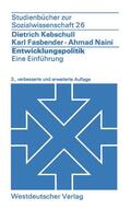Kebschull |  Kebschull, D: Entwicklungspolitik | Buch |  Sack Fachmedien