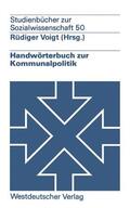 Voigt |  Handwörterbuch zur Kommunalpolitik | Buch |  Sack Fachmedien