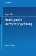 Wild |  Wild, J: Grundlagen der Unternehmungsplanung | Buch |  Sack Fachmedien