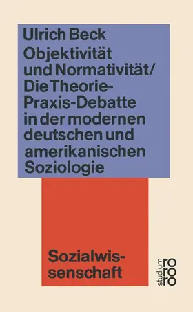 Beck |  Objektivität und Normativität | Buch |  Sack Fachmedien