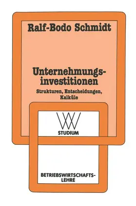 Schmidt |  Unternehmungsinvestitionen | Buch |  Sack Fachmedien