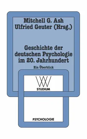 Geuter / Ash |  Geschichte der deutschen Psychologie im 20. Jahrhundert | Buch |  Sack Fachmedien