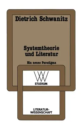 Schwanitz | Systemtheorie und Literatur | Buch | 978-3-531-22157-1 | www.sack.de