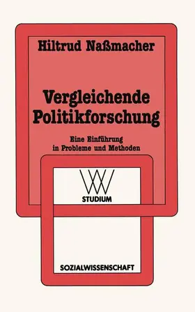 Nassmacher | Vergleichende Politikforschung | Buch | 978-3-531-22162-5 | sack.de
