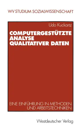 Kuckartz | Computergestützte Analyse qualitativer Daten | Buch | 978-3-531-22178-6 | www.sack.de