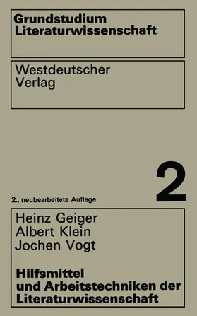 Geiger |  Hilfsmittel und Arbeitstechniken der Literaturwissenschaft | Buch |  Sack Fachmedien