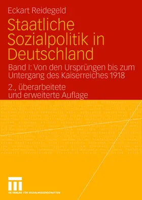 Reidegeld | Staatliche Sozialpolitik in Deutschland | Buch | 978-3-531-32780-8 | www.sack.de