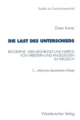 Karrer |  Die Last des Unterschieds | Buch |  Sack Fachmedien
