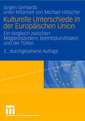 Gerhards |  Kulturelle Unterschiede in der Europäischen Union | Buch |  Sack Fachmedien