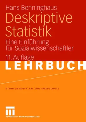Benninghaus | Deskriptive Statistik | Buch | 978-3-531-34607-6 | sack.de